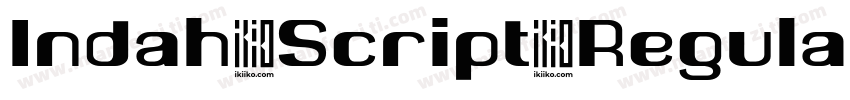 Indah Script Regular字体转换